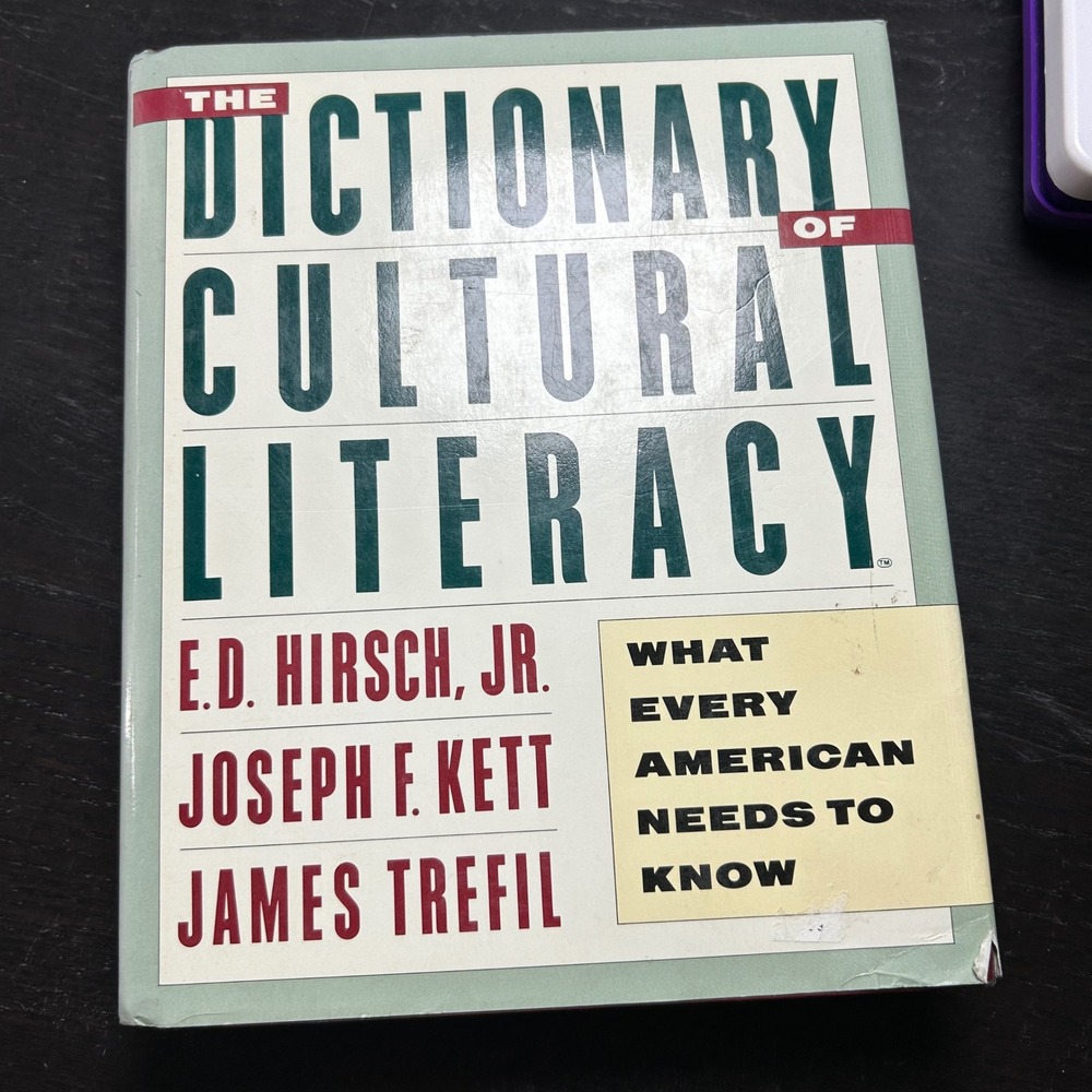 The Dictionary of Cultural Literacy E.D. Hirsch Jr. Hardcover 1988 First Edition